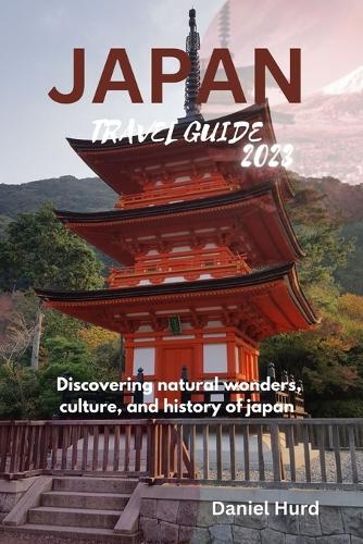 Japan travel guide 2023
