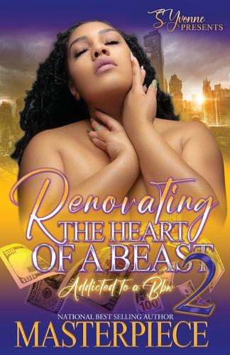 Renovating The Heart Of A Beast 2