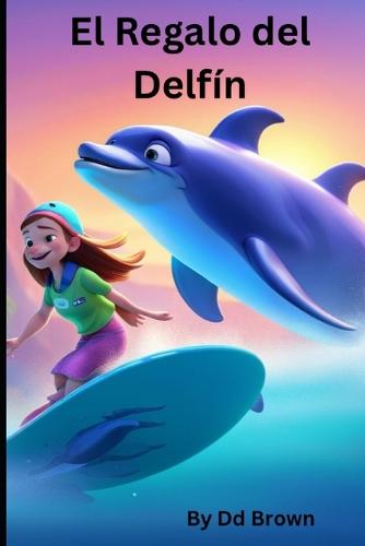 El Regalo del Delfin