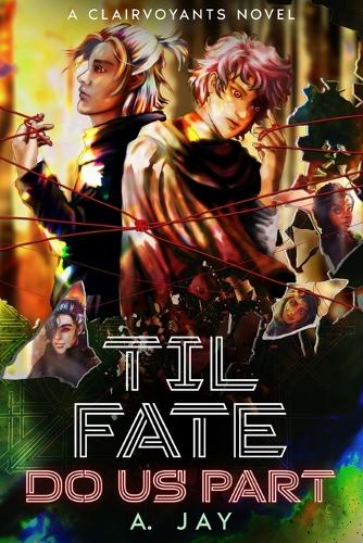 'Til Fate do us Part