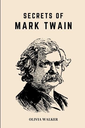 Secrets of Mark Twain
