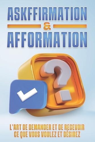 Askffirmation & Afformation