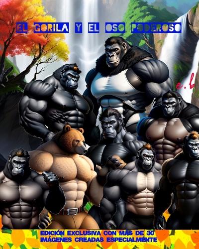 El Gorila y el Oso Forzudo