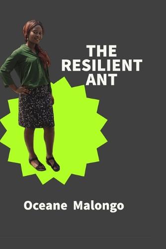 The Resilient Ant