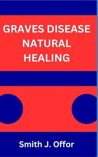 Graves Disease Natural Healing