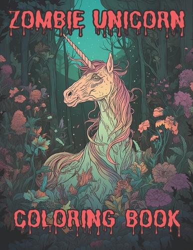 Zombie Unicorn horrior adult coloring book
