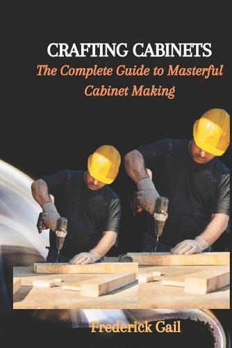 Crafting Cabinets
