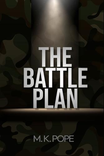 The Battle Plan