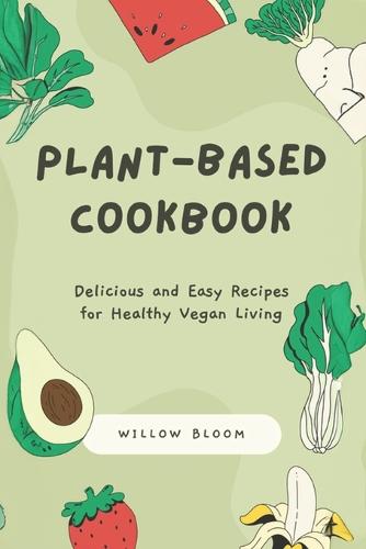 Plant-Based Cookbook