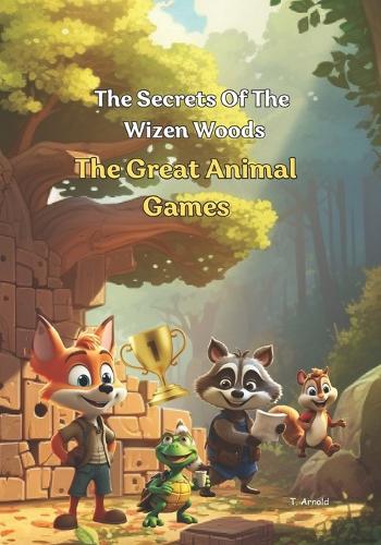 The Secret Of the Wizen Woods