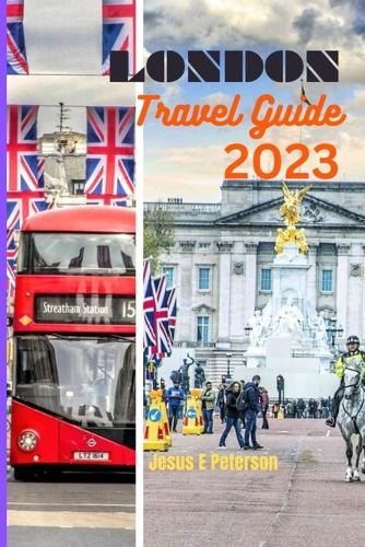 London Travel Guide 2023