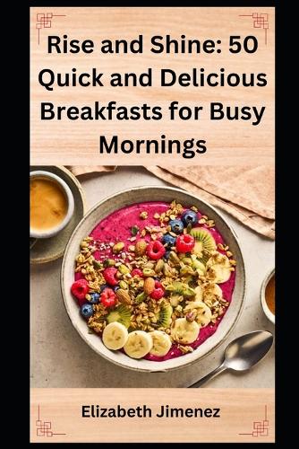 Rise and Shine