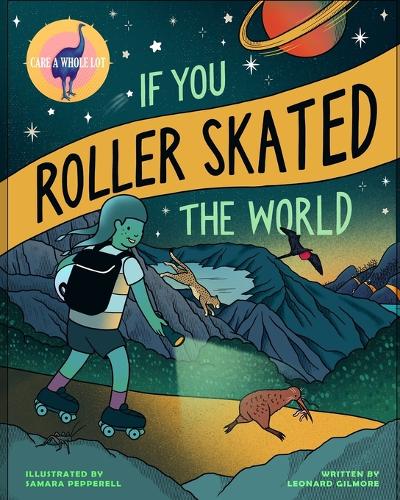 If You Roller Skated the World