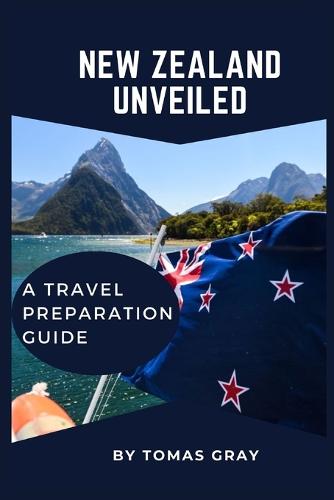 New Zealand Unveiled