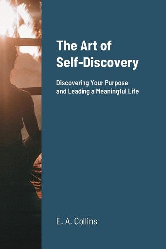 The Art of Self-Discovery