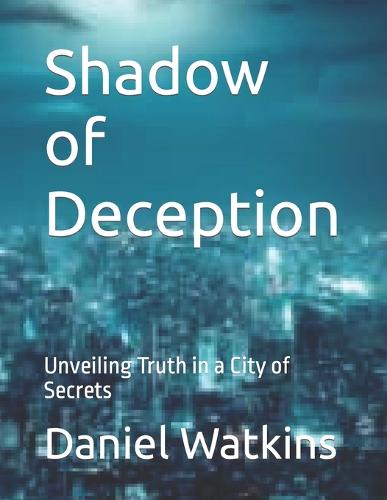 Shadow of Deception