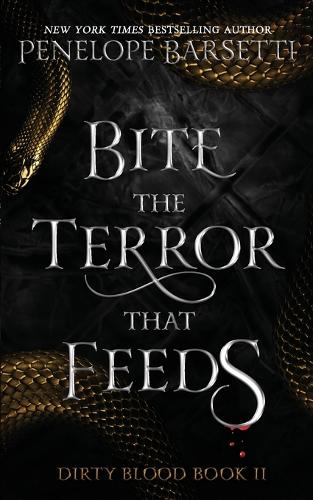 Bite The Terror That Feeds