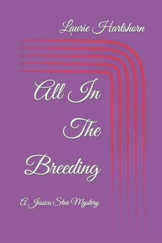 All In The Breeding
