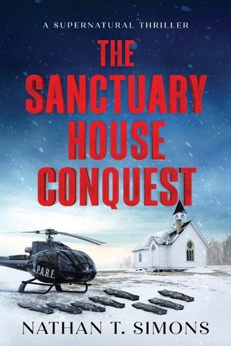 The Sanctuary House Conquest