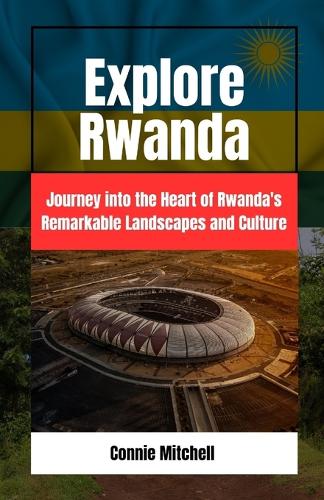 Explore Rwanda