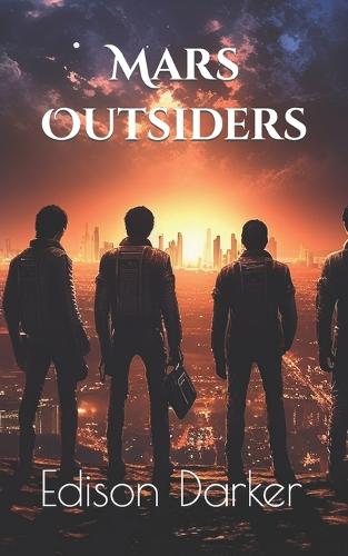Mars Outsiders