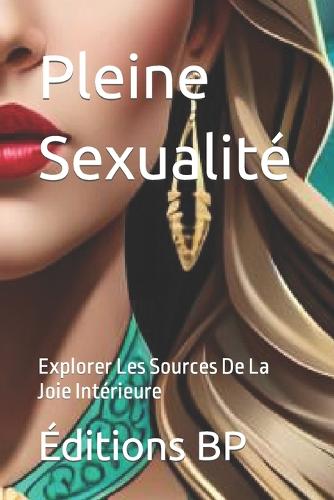 Pleine Sexualite