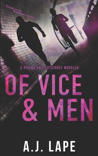 Of Vice and Men