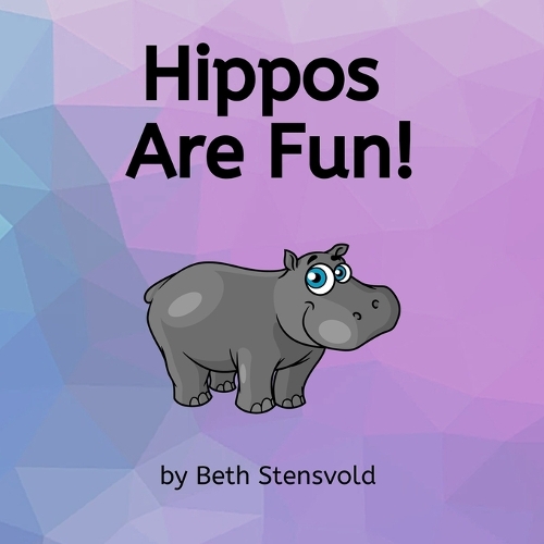 Hippos Are Fun!