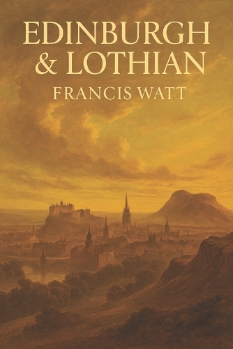 Edinburgh & Lothian