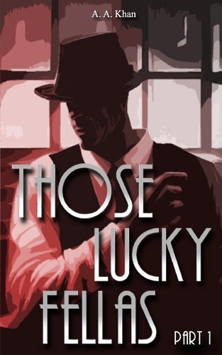 Those Lucky Fellas