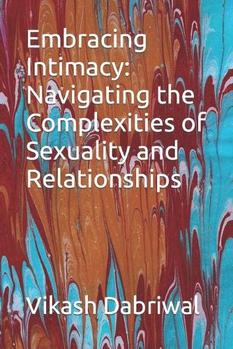 Embracing Intimacy