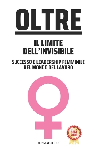 Oltre il Limite Invisibile