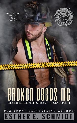Broken Deeds MC Second Generation