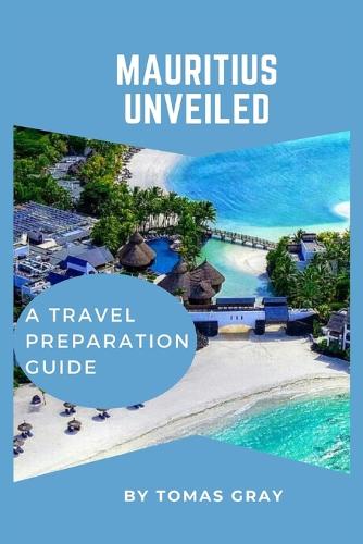 Mauritius Unveiled