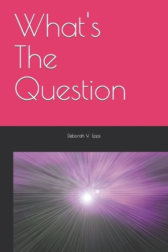 What's The Question