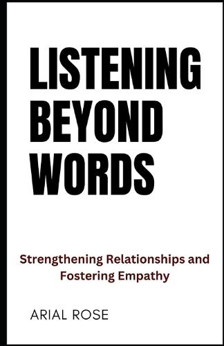 Listening Beyond Words