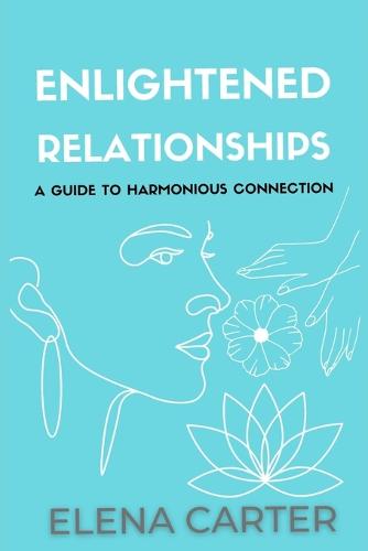 Enlightened Relationships