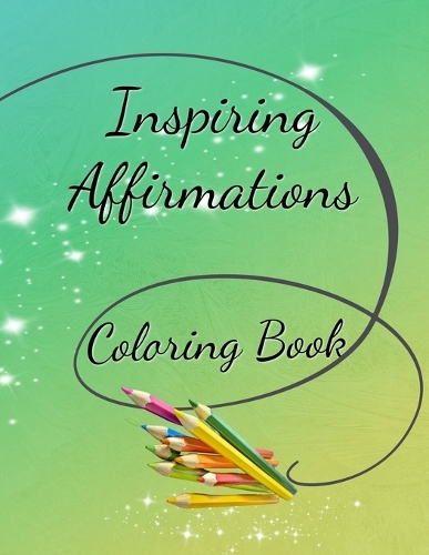 Inspiring Affirmations