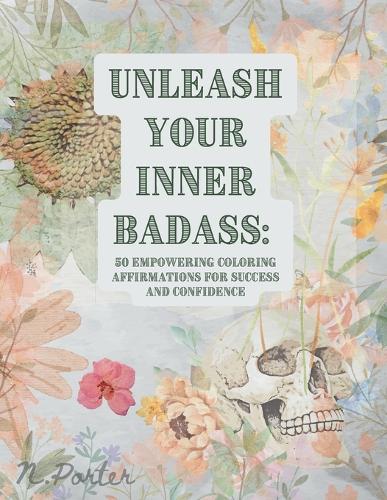 "Unleash Your Inner Badass