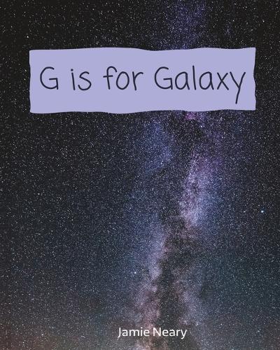 G is for Galaxy
