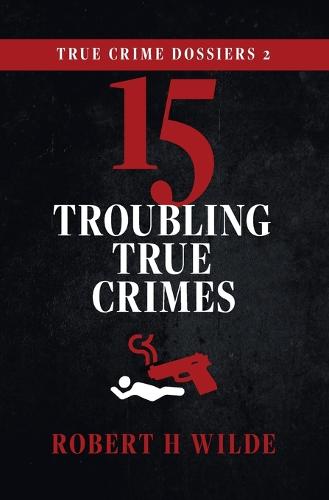 True Crime Dossiers 2