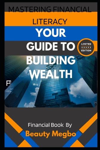 Mastering Financial Literacy