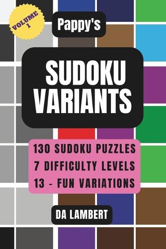 Pappy's Sudoku Variants