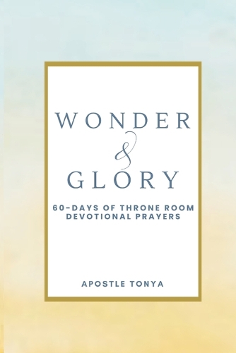 Wonder & Glory