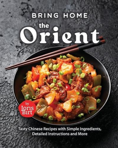 Bring Home the Orient
