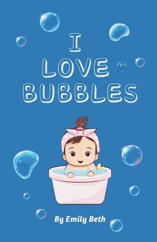 I Love Bubbles