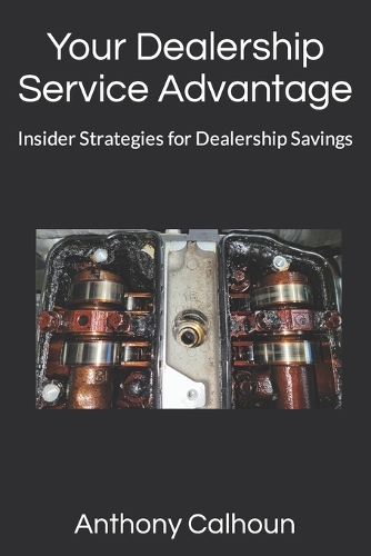 Your Dealership Service Advantage