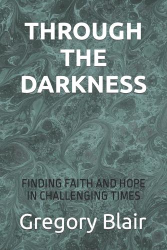 Through the Darkness