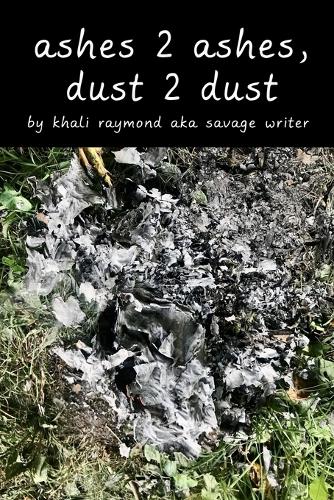 Ashes 2 Ashes, Dust 2 Dust