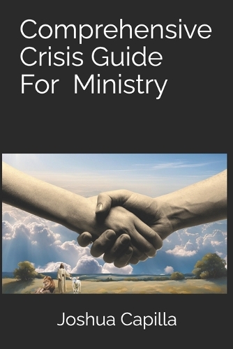 Comprehensive Crisis Guide For Ministry
